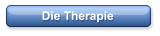 Die Therapie